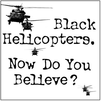 blackhelicoptersbelieve.jpg