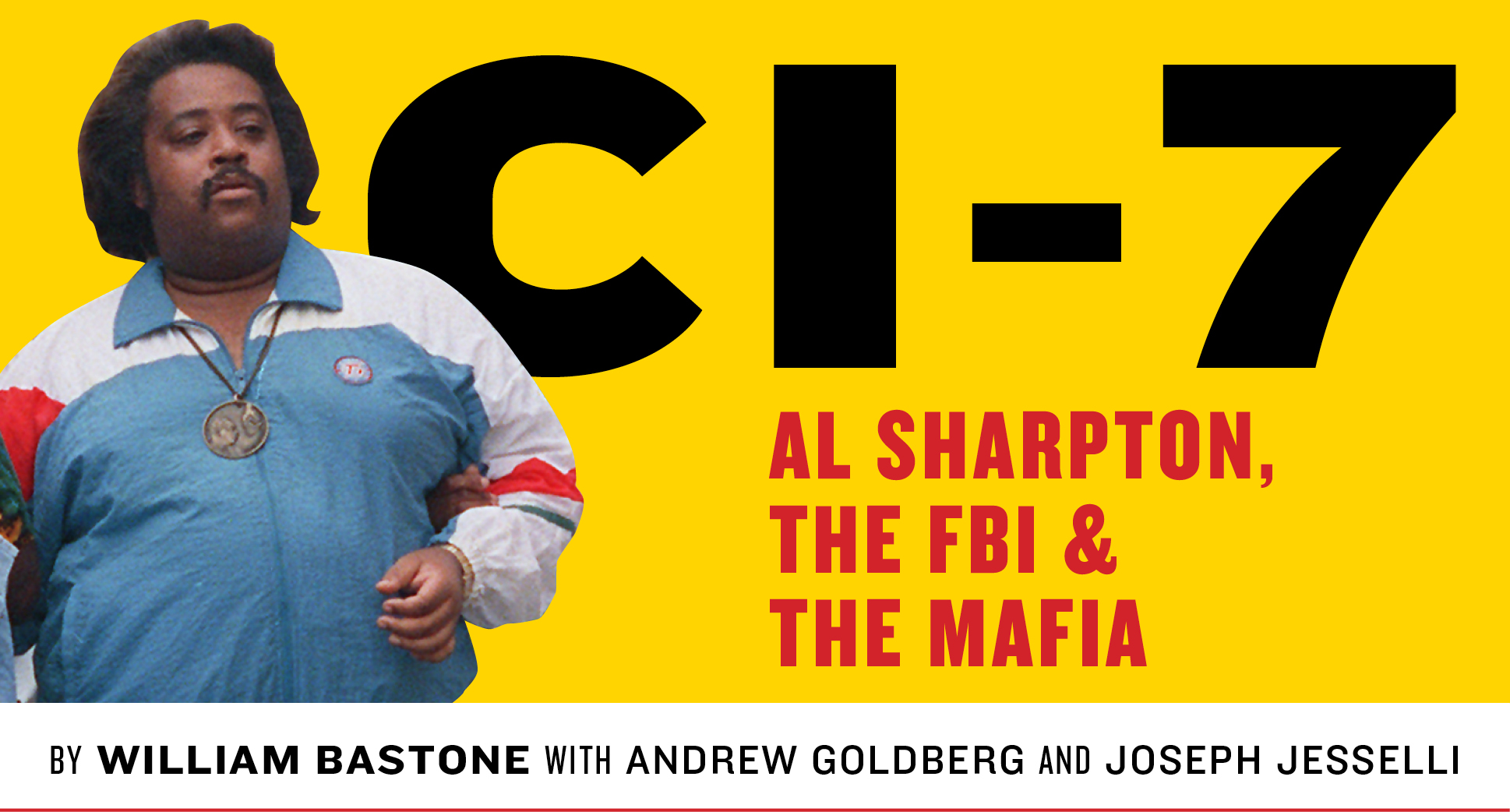 Al Sharpton’s Secret Work As FBI Informant